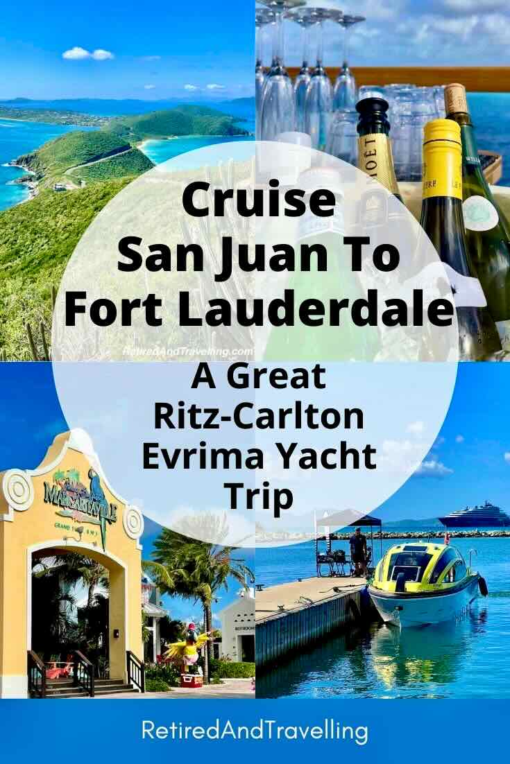 Ritz-Carlton Caribbean Cruise From Puerto Rico To Fort Lauderdale on Evrima