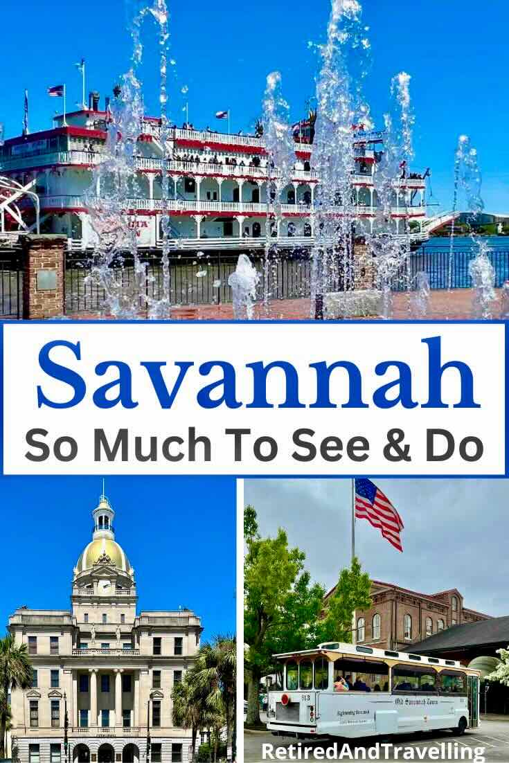 Exploring The Sights In Savannah Georgia