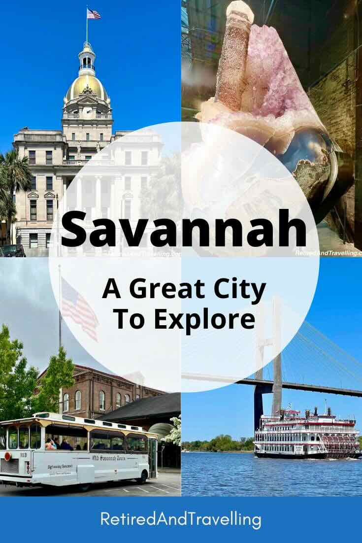 Exploring The Sights In Savannah Georgia