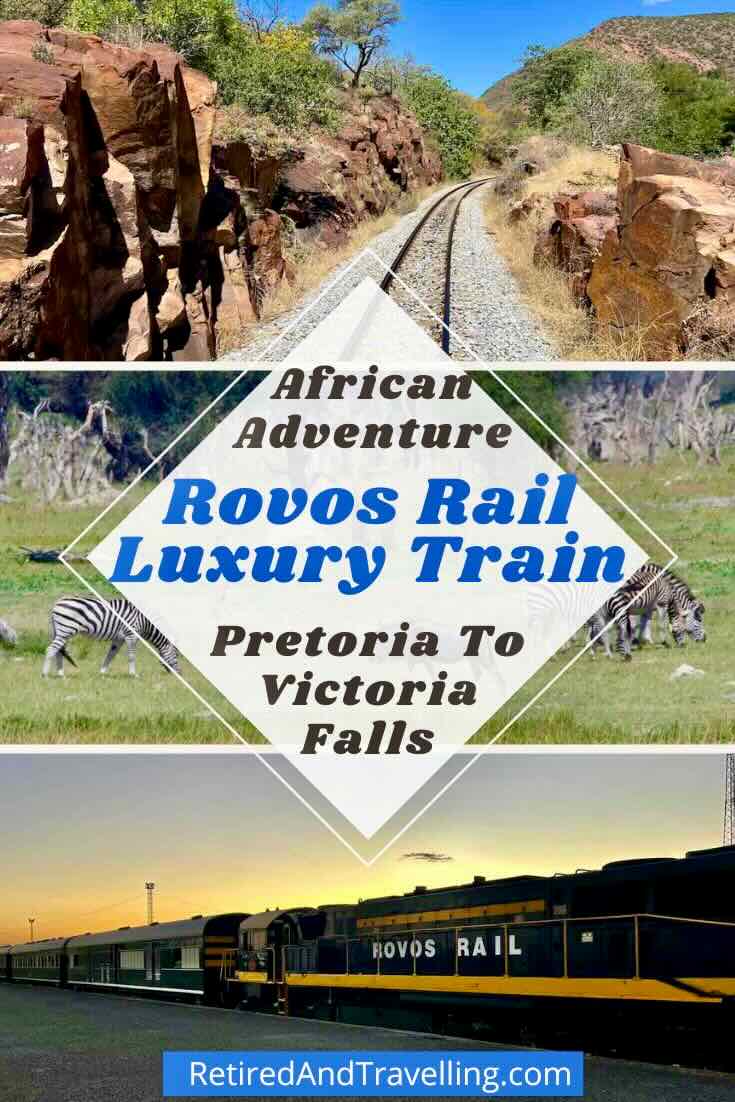 Rovos Rail Train From Pretoria To Victoria Falls