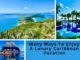 Many Ways To Enjoy A Luxury Caribbean Vacation