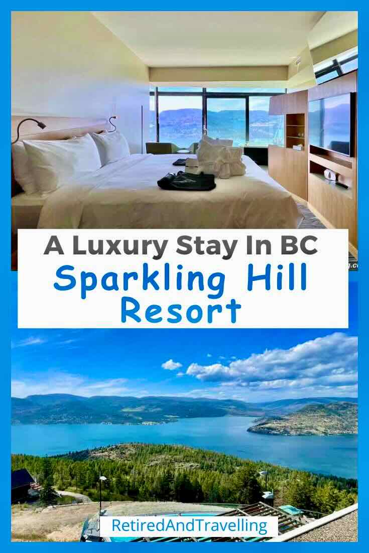 Relaxing Stay At Sparkling Hill Resort in BC Kelowna British Columbia 