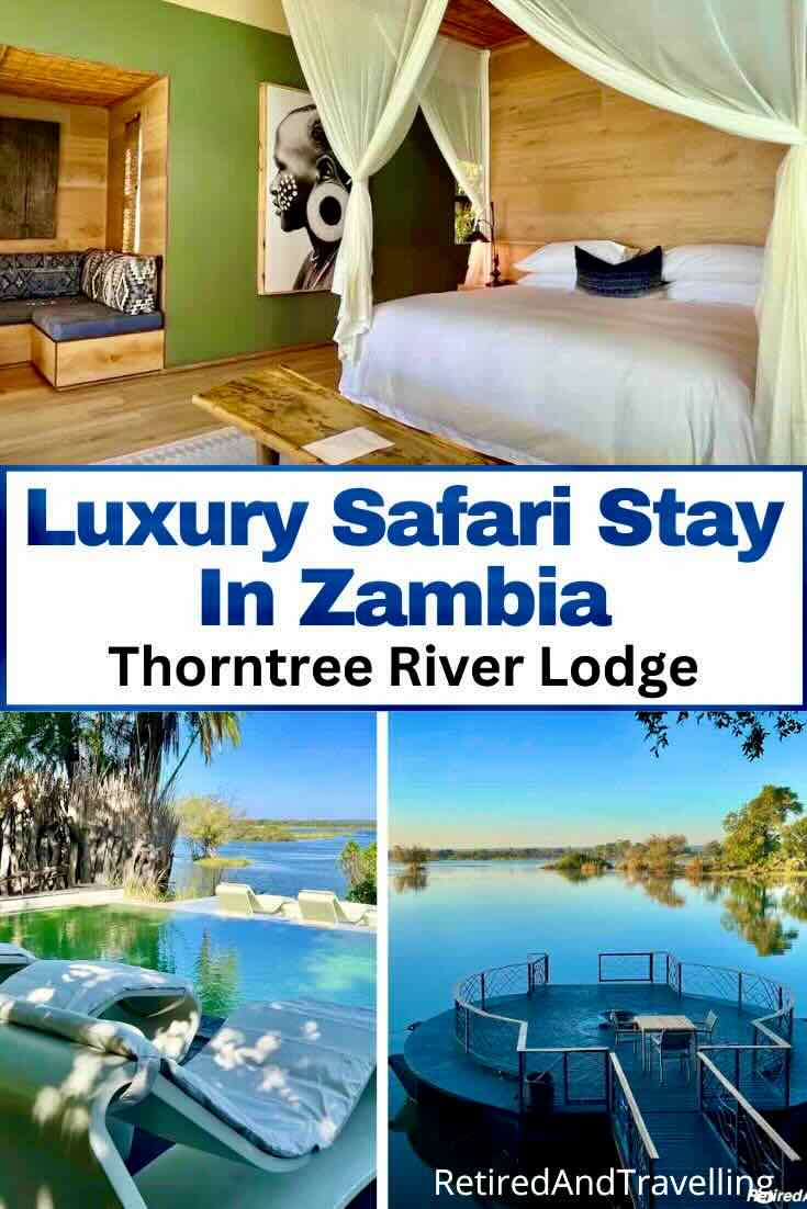 Safari Lodge Stay In Zambia At Thorntree River Lodge